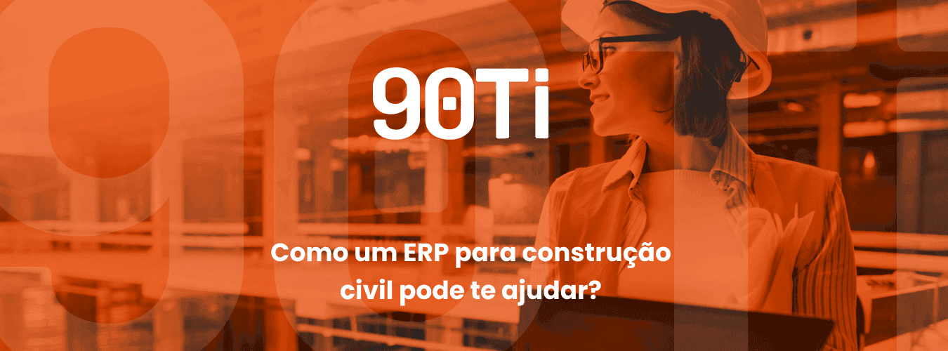 ERP: como funciona e como incorporar na construção civil?