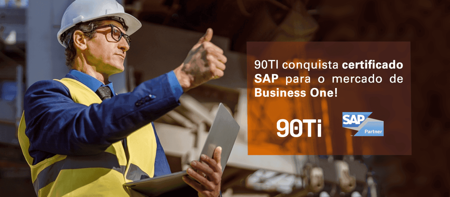 SAP: 90TI certifica solução para o mercado de Business One