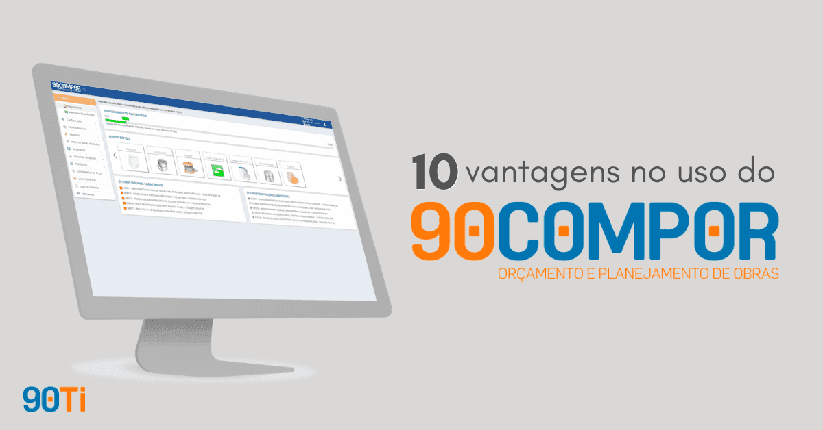 10 Vantagens do 90 Compor Orçamento em relação ao Excel