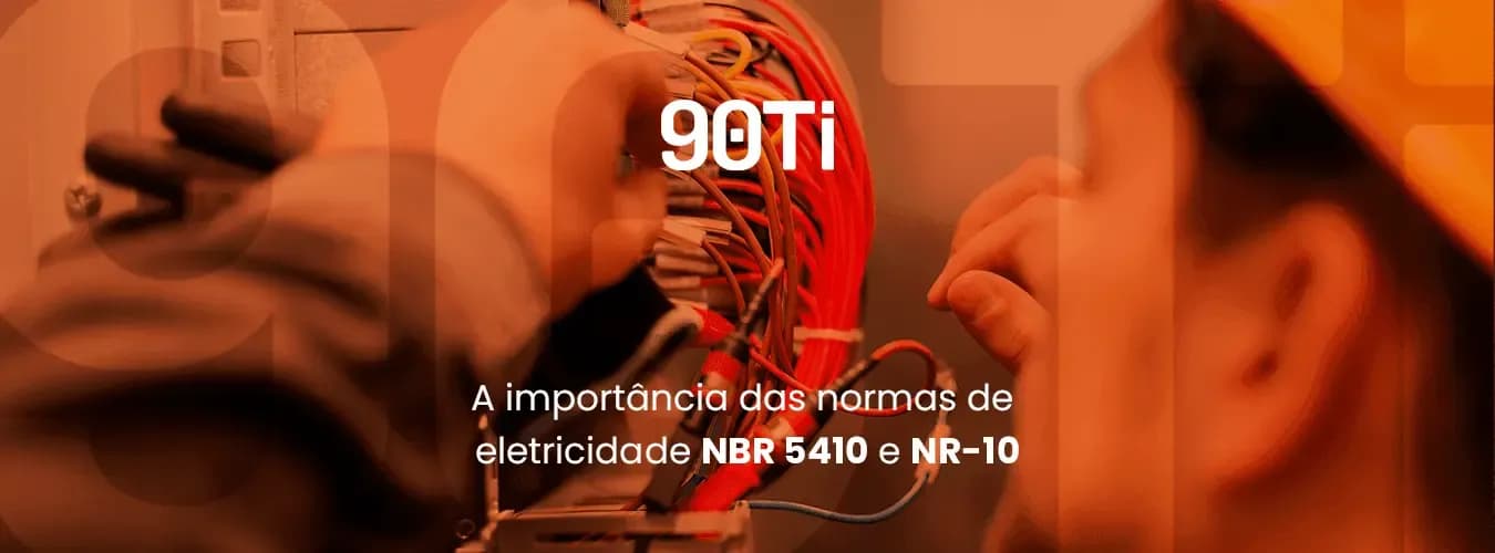 NBR 5410 e NR-10: a importância das normas de eletricidade