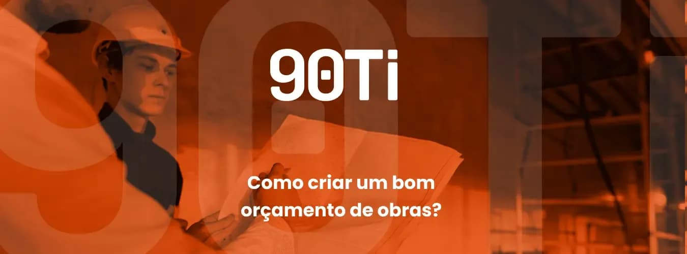 Como criar um bom orçamento de obra
